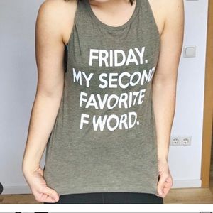 New- Friday is my 2nd favorite F word